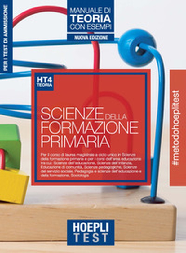 Hoepli test. Scienze della formazione primaria. Manuale di teoria con esempi. Per i test di ammissione all'università - Librerie.coop Hoepli test. Scienze della formazione primaria. Manuale di teoria con esempi. Per i test di ammissione all'università - Librerie.coop