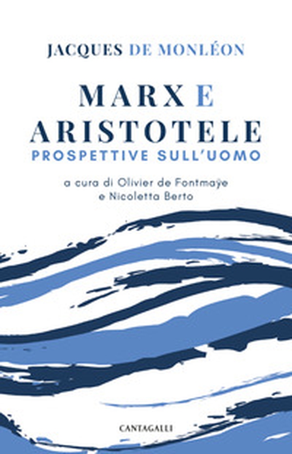 Marx e Aristotele. Prospettive sull'uomo - Librerie.coop Marx e Aristotele. Prospettive sull'uomo - Librerie.coop