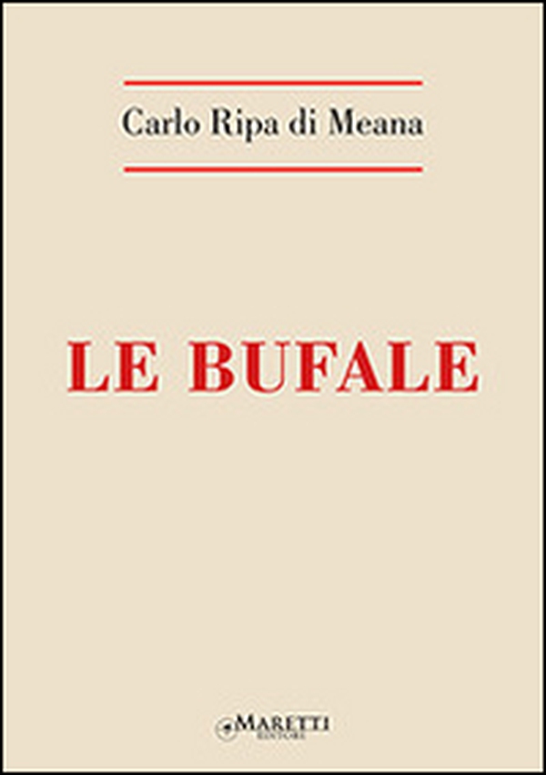 Le bufale - Librerie.coop Le bufale - Librerie.coop