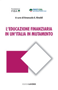 L'educazione finanziaria in un'Italia in mutamento - Librerie.coop