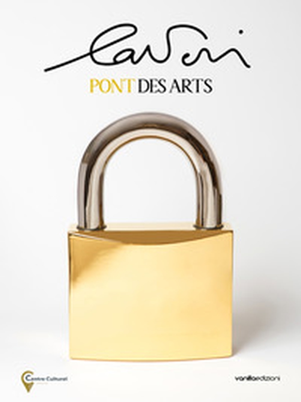 Pont des arts. Giorgio Laveri. Catalogo della mostra (Vence, 6-27 settembre 2024). Ediz. italiana e francese - Librerie.coop Pont des arts. Giorgio Laveri. Catalogo della mostra (Vence, 6-27 settembre 2024). Ediz. italiana e francese - Librerie.coop