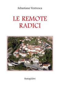 Le remote radici - Librerie.coop
