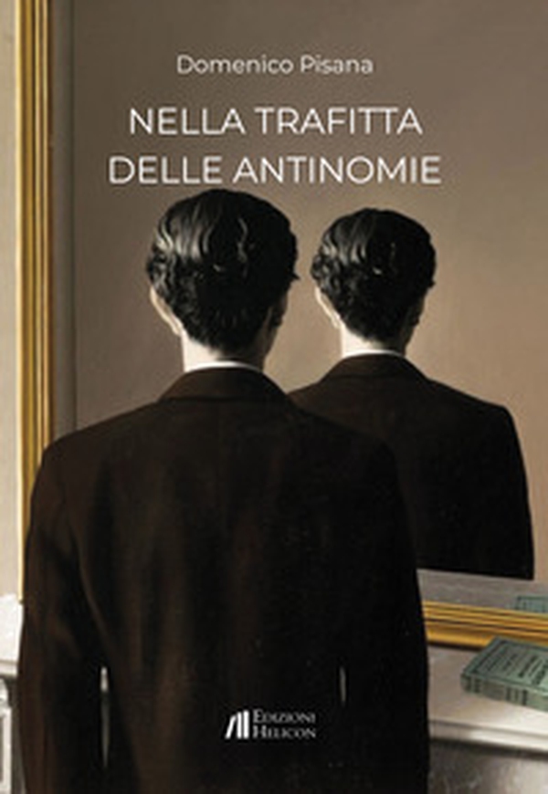 Nella trafitta delle antinomie - Librerie.coop Nella trafitta delle antinomie - Librerie.coop