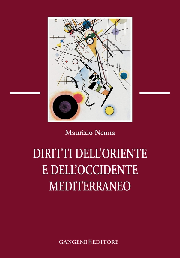 Diritti dell'Oriente e dell'Occidente mediterraneo - Librerie.coop Diritti dell'Oriente e dell'Occidente mediterraneo - Librerie.coop