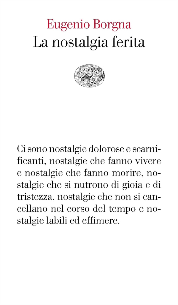 La nostalgia ferita - Librerie.coop La nostalgia ferita - Librerie.coop