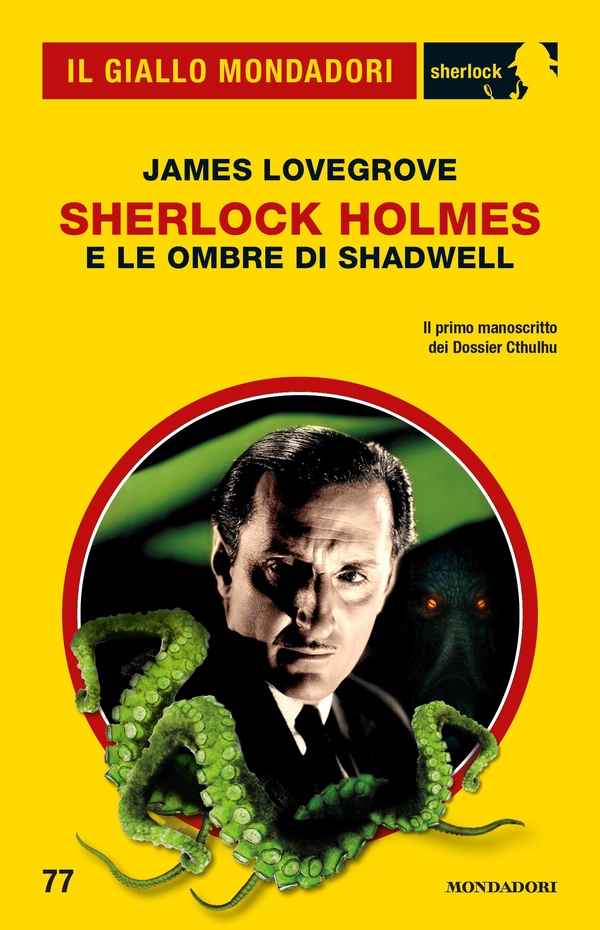 Sherlock Holmes e le ombre di Shadwell (Il Giallo Mondadori Sherlock) - Librerie.coop Sherlock Holmes e le ombre di Shadwell (Il Giallo Mondadori Sherlock) - Librerie.coop