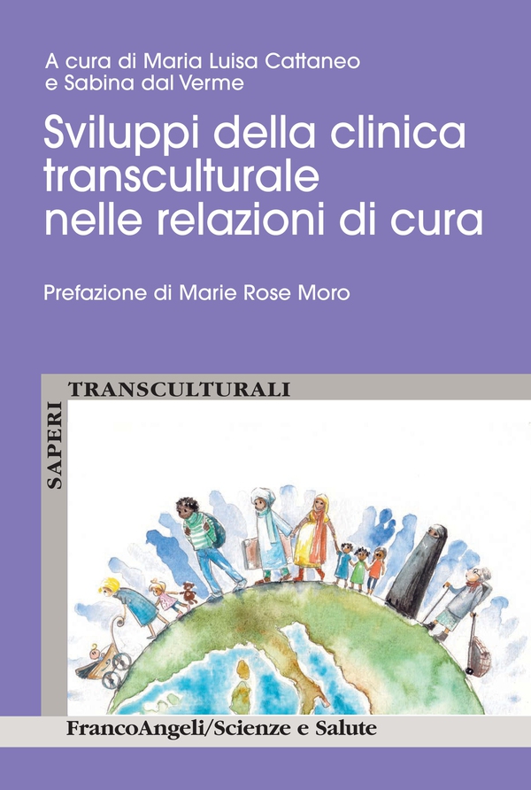 Sviluppi della clinica transculturale nelle relazioni di cura - Librerie.coop Sviluppi della clinica transculturale nelle relazioni di cura - Librerie.coop