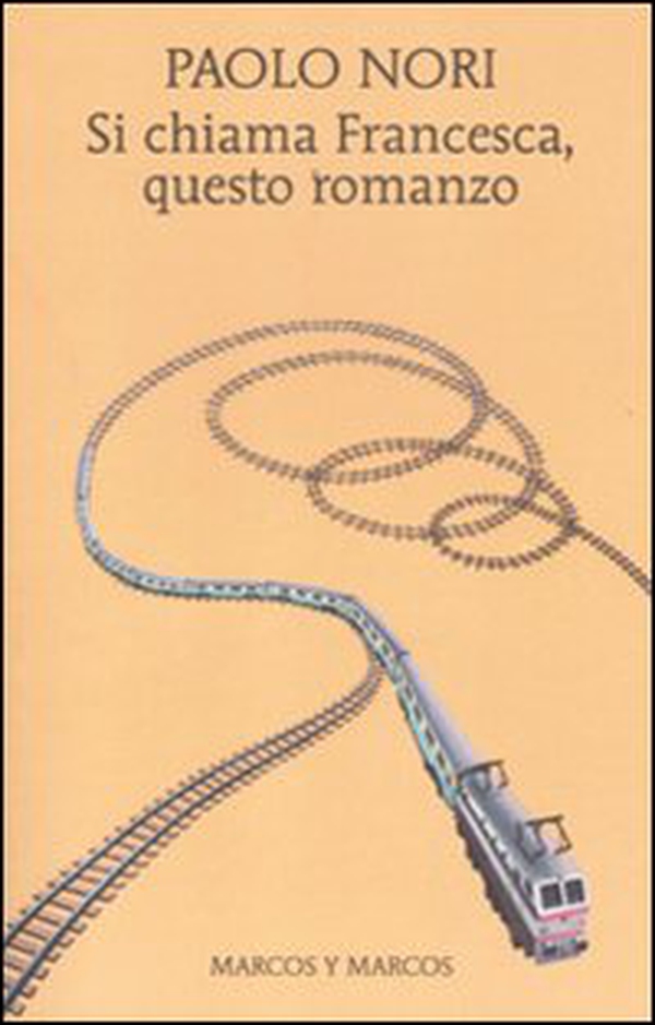Si chiama Francesca, questo romanzo - Librerie.coop Si chiama Francesca, questo romanzo - Librerie.coop