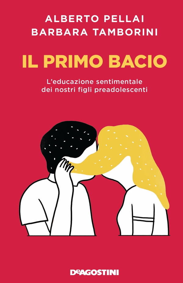 Il primo bacio - Librerie.coop Il primo bacio - Librerie.coop