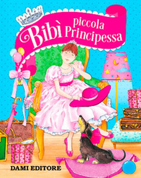 Bibì piccola principessa - Librerie.coop Bibì piccola principessa - Librerie.coop
