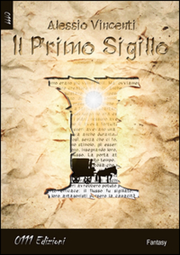 Il primo sigillo - Librerie.coop Il primo sigillo - Librerie.coop