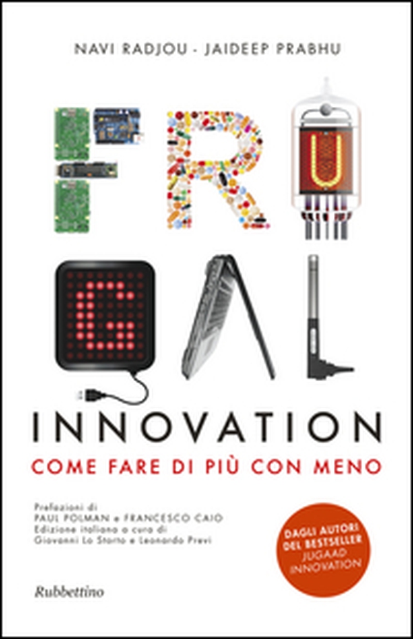 Frugal innovation. Come fare di più con meno - Librerie.coop Frugal innovation. Come fare di più con meno - Librerie.coop