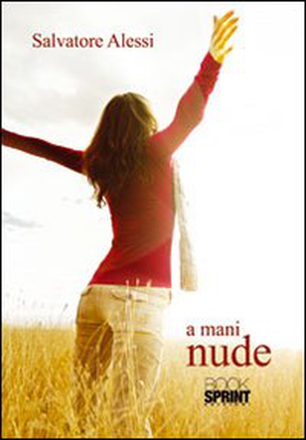 A mani nude - Librerie.coop A mani nude - Librerie.coop