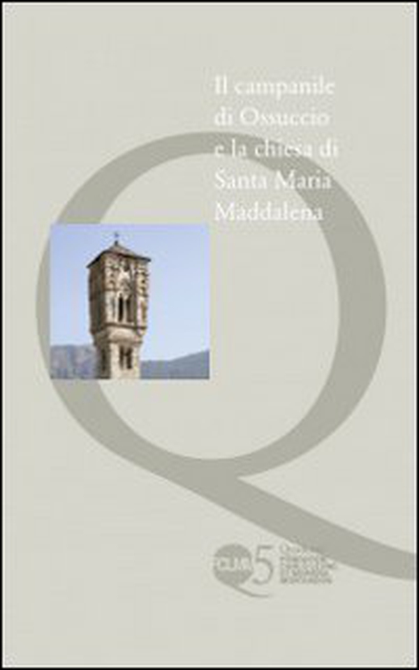Il campanile di Ossuccio e la Chiesa di S. Maria Maddalena - Librerie.coop Il campanile di Ossuccio e la Chiesa di S. Maria Maddalena - Librerie.coop