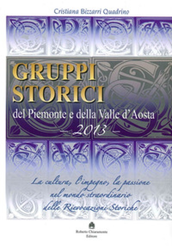 Gruppi storici del Piemonte e della Valle d'Aosta - Librerie.coop Gruppi storici del Piemonte e della Valle d'Aosta - Librerie.coop