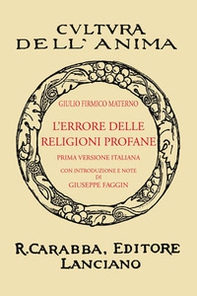L'errore delle religioni profane (rist. anast. 1932) - Librerie.coop