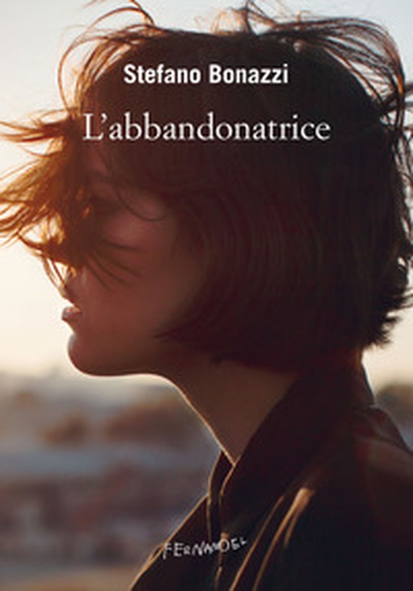 L'abbandonatrice - Librerie.coop L'abbandonatrice - Librerie.coop