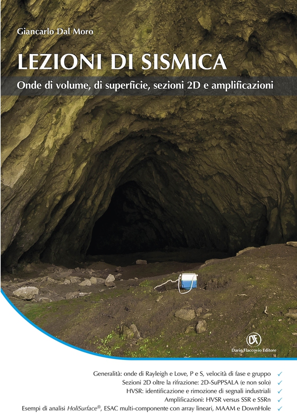 Lezioni di sismica. Onde di volume, di superficie, sezioni 2D e amplificazioni - Librerie.coop Lezioni di sismica. Onde di volume, di superficie, sezioni 2D e amplificazioni - Librerie.coop