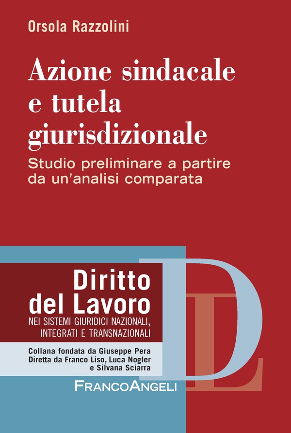 Azione sindacale e tutela giurisdizionale - Librerie.coop Azione sindacale e tutela giurisdizionale - Librerie.coop