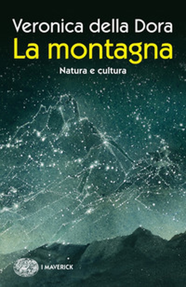 La montagna. Natura e cultura - Librerie.coop La montagna. Natura e cultura - Librerie.coop