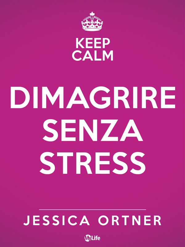 Dimagrire senza stress. Una guida al femminile per ridurre lo stress, diminuire il peso e amare di più - Librerie.coop Dimagrire senza stress. Una guida al femminile per ridurre lo stress, diminuire il peso e amare di più - Librerie.coop