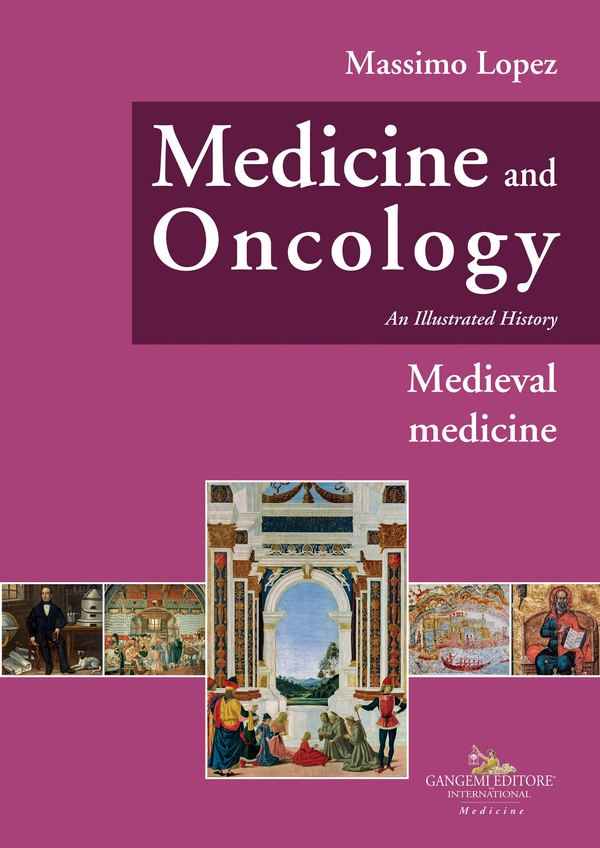 Medicine and oncology. Illustrated history - Librerie.coop Medicine and oncology. Illustrated history - Librerie.coop