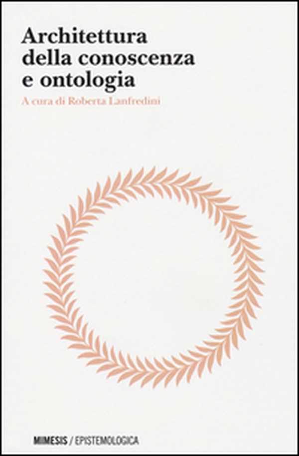 Architettura della conoscenza e ontologia - Librerie.coop Architettura della conoscenza e ontologia - Librerie.coop