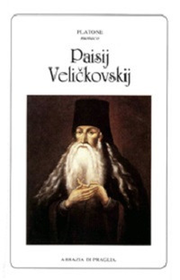 Paisij Velickovskij - Librerie.coop Paisij Velickovskij - Librerie.coop