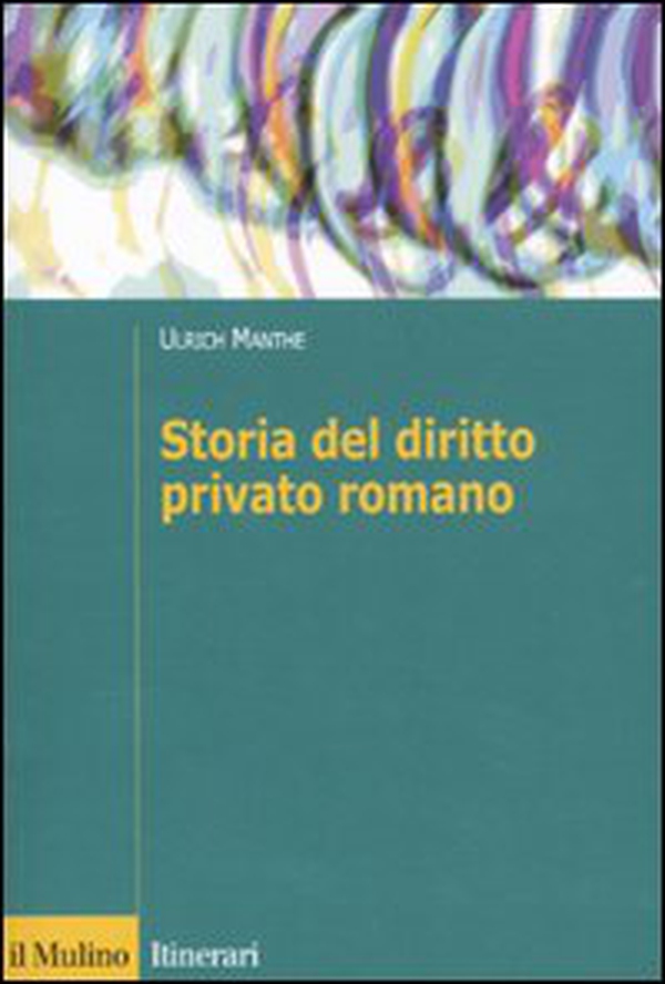 Storia del diritto romano - Librerie.coop Storia del diritto romano - Librerie.coop
