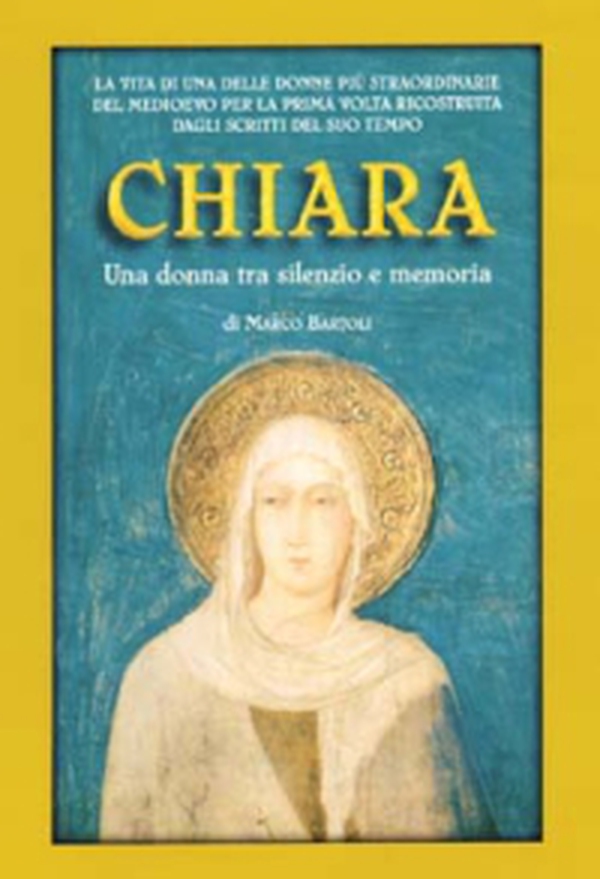 Chiara. Una donna tra silenzio e memoria - Librerie.coop Chiara. Una donna tra silenzio e memoria - Librerie.coop