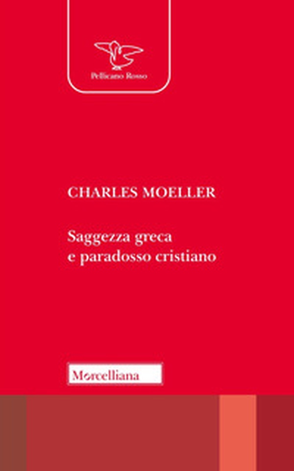 Saggezza greca e paradosso cristiano - Librerie.coop Saggezza greca e paradosso cristiano - Librerie.coop