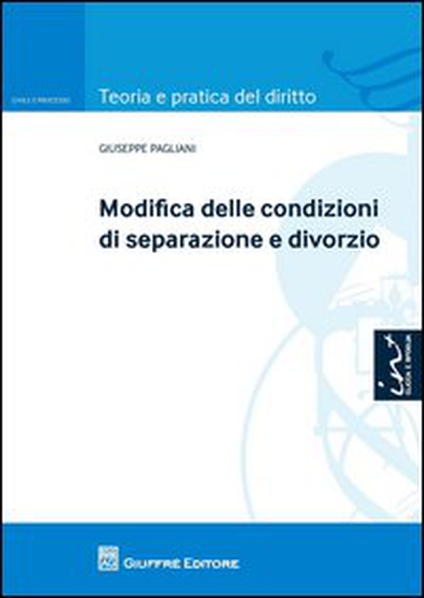 Modifica delle condizioni di separazione e divorzio - Librerie.coop Modifica delle condizioni di separazione e divorzio - Librerie.coop