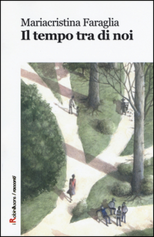 Il tempo tra di noi - Librerie.coop Il tempo tra di noi - Librerie.coop