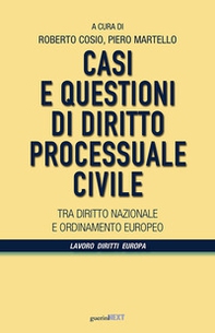 Casi e questioni di diritto processuale civile - Librerie.coop