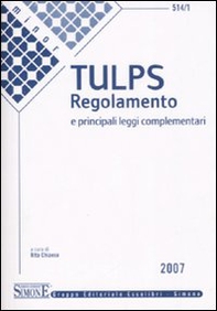 Tulps. Regolamento e leggi complementari - Librerie.coop