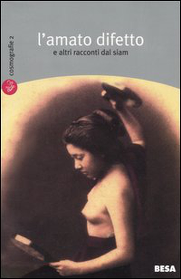 L'amato difetto e altri racconti dal Siam - Librerie.coop L'amato difetto e altri racconti dal Siam - Librerie.coop