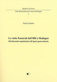 Le visite pastorali dell'800 a Modugno. Dal decennio napoleonico all'epoca post-unitaria - Librerie.coop
