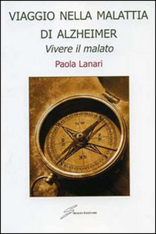 Viaggio nella malattia di Alzheimer. Vivere il malato - Librerie.coop Viaggio nella malattia di Alzheimer. Vivere il malato - Librerie.coop