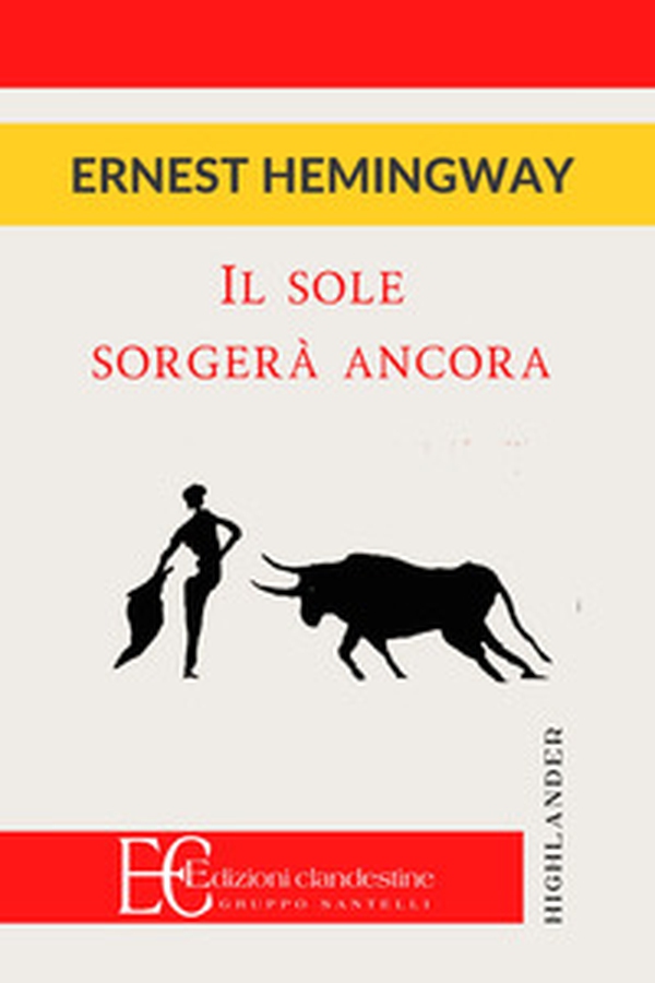 Il sole sorgerà ancora - Librerie.coop Il sole sorgerà ancora - Librerie.coop