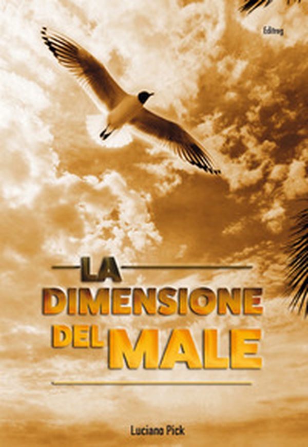 La dimensione del male - Librerie.coop La dimensione del male - Librerie.coop