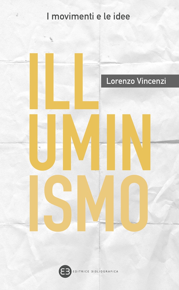 Illuminismo - Librerie.coop Illuminismo - Librerie.coop