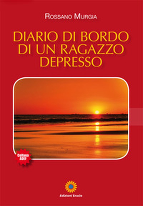 Diario di bordo di un ragazzo depresso - Librerie.coop Diario di bordo di un ragazzo depresso - Librerie.coop