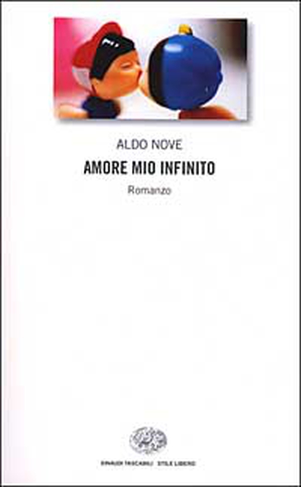 Amore mio infinito - Librerie.coop Amore mio infinito - Librerie.coop