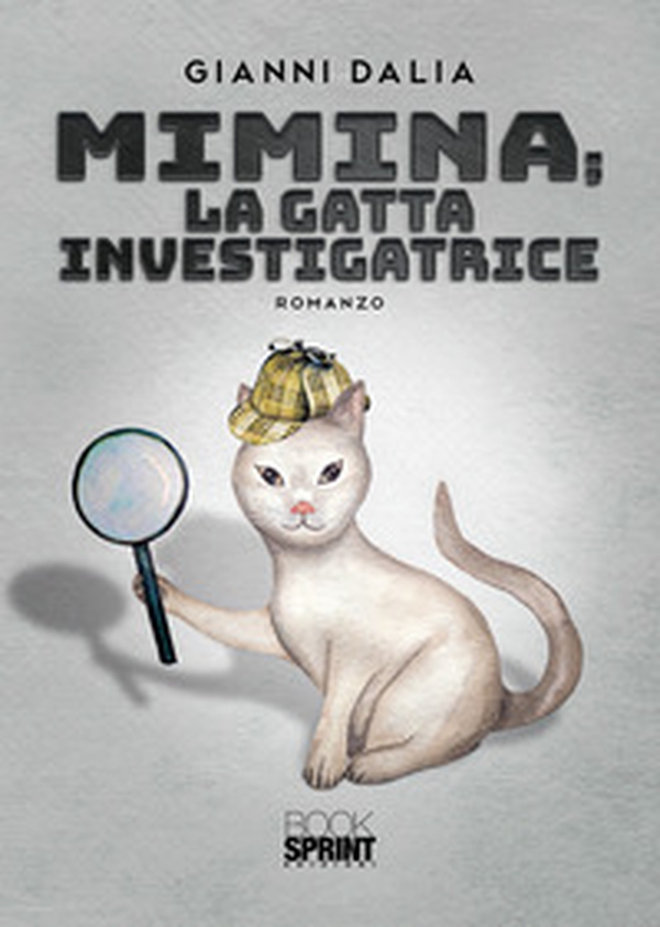 Mimina; la gatta investigatrice - Librerie.coop Mimina; la gatta investigatrice - Librerie.coop