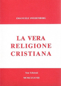 La vera religione cristiana - Librerie.coop