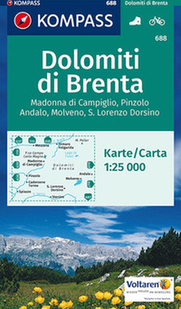 Carta escursionistica n. 688. Gruppo di Brenta, Madonna di Campiglio 1:25.000 - Librerie.coop Carta escursionistica n. 688. Gruppo di Brenta, Madonna di Campiglio 1:25.000 - Librerie.coop