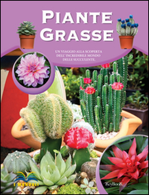 Piante grasse - Librerie.coop Piante grasse - Librerie.coop