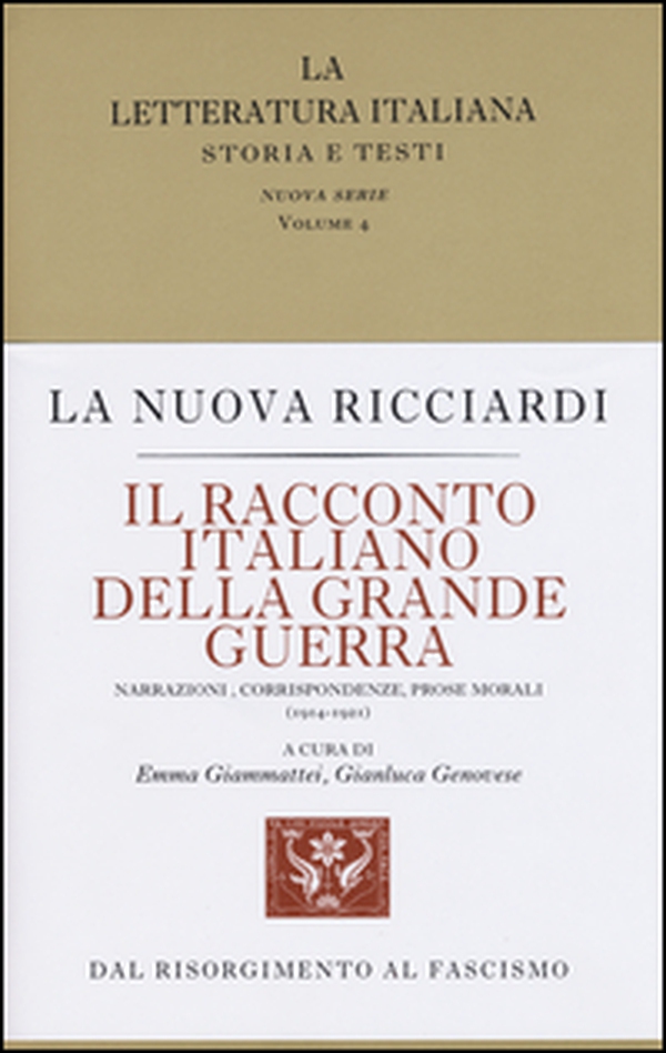 Il racconto italiano della grande guerra. Narrazioni, corrispondenze, prose morali (1914-1921) - Librerie.coop Il racconto italiano della grande guerra. Narrazioni, corrispondenze, prose morali (1914-1921) - Librerie.coop