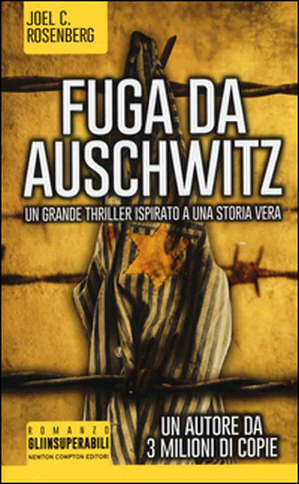 Fuga da Auschwitz - Librerie.coop Fuga da Auschwitz - Librerie.coop
