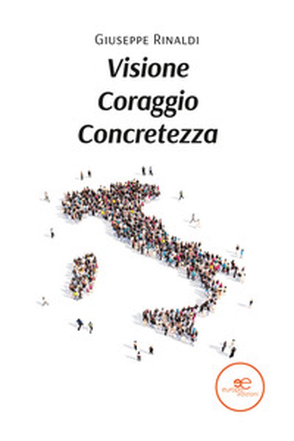 Visione coraggio concretezza - Librerie.coop Visione coraggio concretezza - Librerie.coop